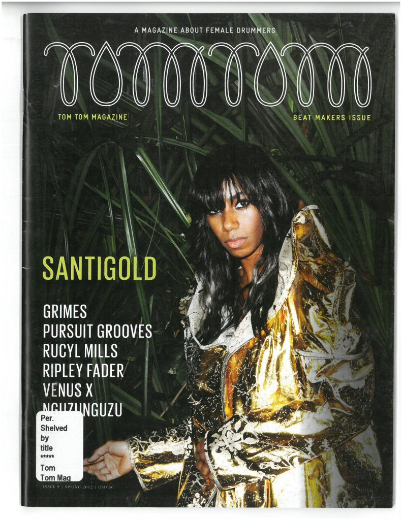 Tom Tom Magazine Issue 9: The Beat Makers Issue
Cover image of Santigold