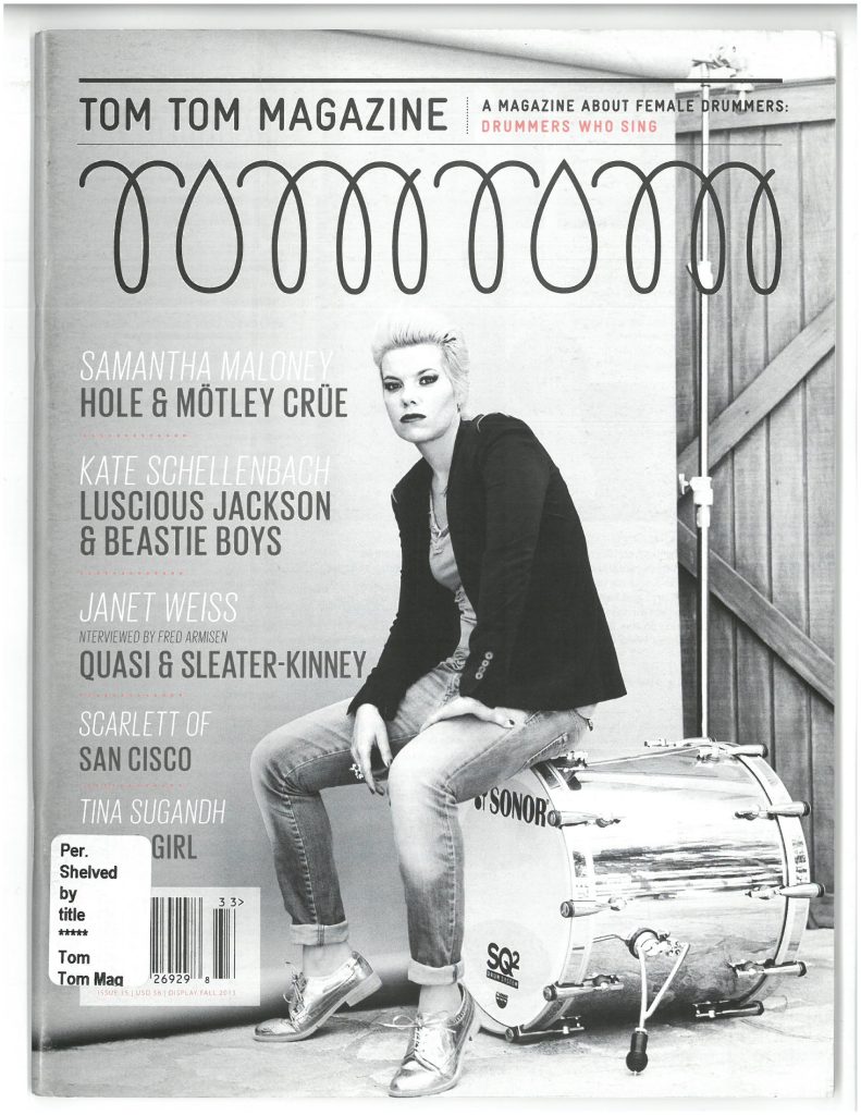 Tom Tom Magazine Issue 15: Drummers Who Sing
Cover image of Samantha Maloney