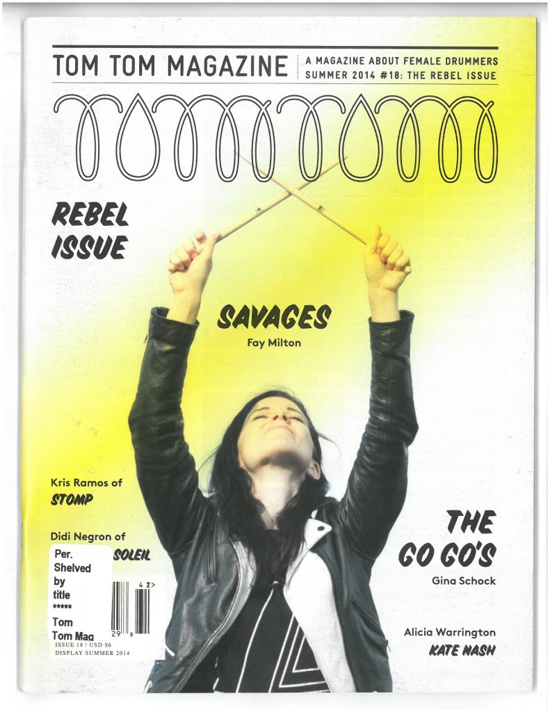 Tom Tom Magazine Issue 18: The Rebel Issue
Cover image of Fay Milton of Savages