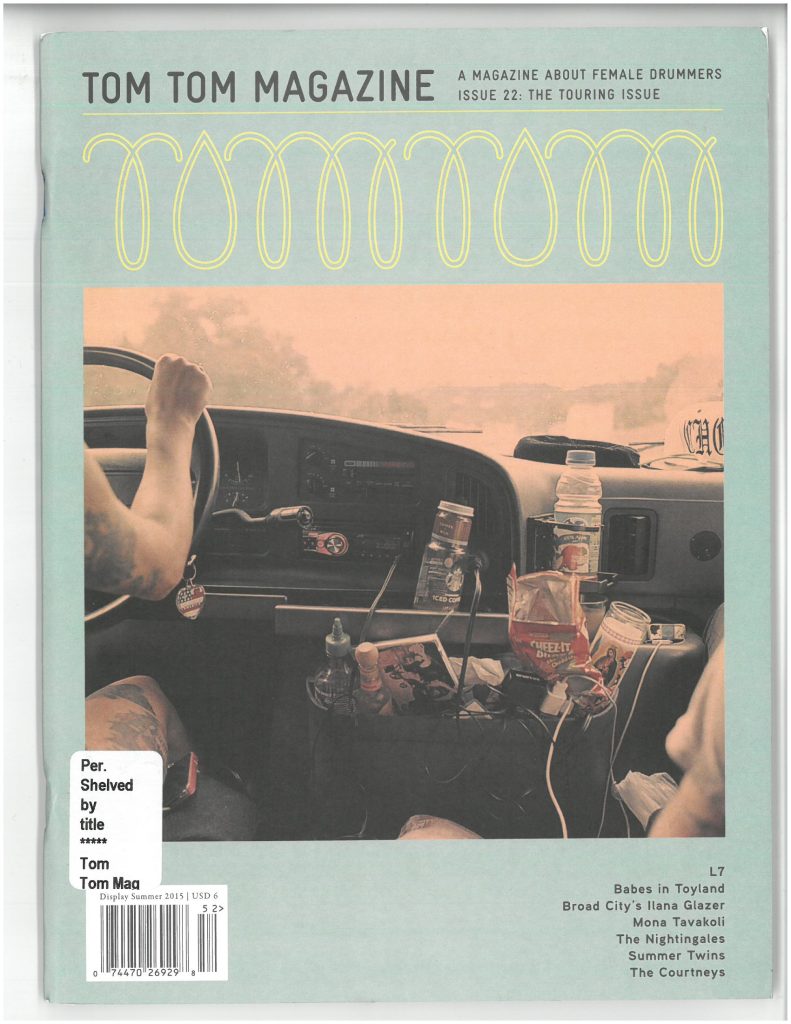 Tom Tom Magazine Issue 22: The Touring Issue
Cover image of a photo of the inside of a messy touring van