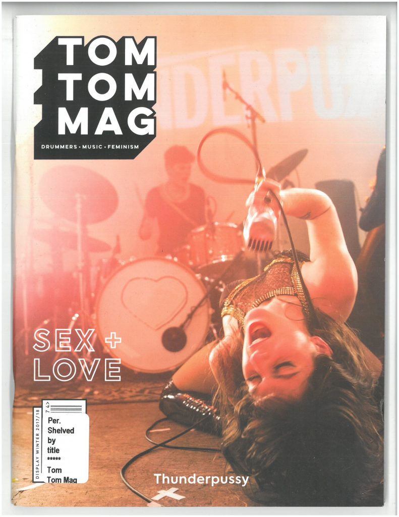 Tom Tom Magazine Issue 32: Sex & Love
Cover image of the band Thunderpussy