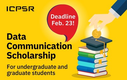 ICPSR Data Communication Scholarship